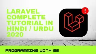 Laravel Tutorial In Hindi/Urdu part-[13].