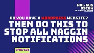 How To Remove WordPress Admin Notifications and Annoying Screens Forever.