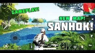PUBG Mobile NEW MAP SANHOK! (GAMEPLAY)(ULTRA HD)