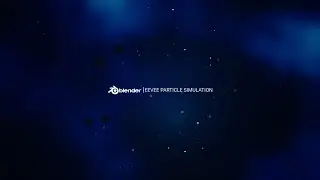 BLENDER | EEVEE PARTICLE SIMULATION