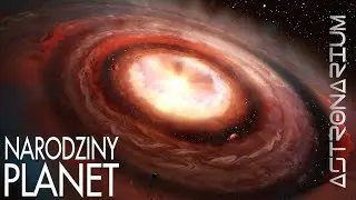 Narodziny planet - Astronarium 181