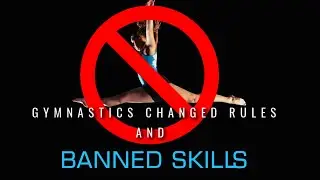 Gymnastics Banned Skills & Changed Rules. Wow, Some of those skills are crazy!