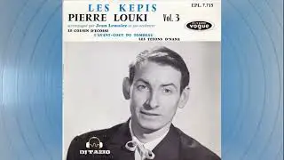 Pierre Louki   ''Les Képis''...