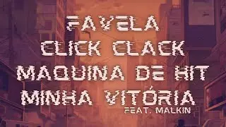 3• MÁQUINA DE HIT  (Made In Zona Norte) - Prod. Malkin