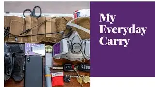 POV: My Everyday Carry (EDC)