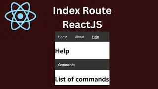 React-Router-Dom Index Routes(React-Router-Dom #7)