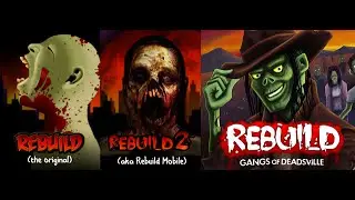 [Análisis] Rebuild 3: Gangs of Deadsville y la saga Rebuild - 