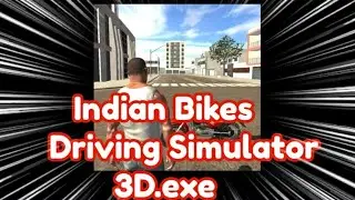 Indian Bikes Simulator.exe | funny video