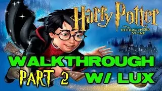 [WALKTHROUGH] - HARRY POTTER AND THE PHILOSOPHER'S STONE (PC) - PART #2 - FLIPENDO!