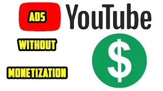 How To Get Ads on YouTube Without Monetization In 2023 | Phantom Zone