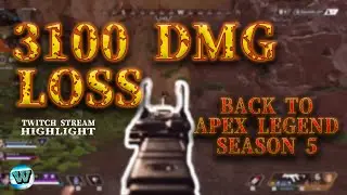 3100傷害都輸!!! Apex Legend - Twitch直播精華 (Twitch link係description有!!!)