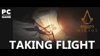 ASSASSIN'S CREED - MIRAGE | Taking Flight | 2023 | ULTRAWIDE | 4K