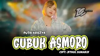 PUTRI KRISTYA - GUBUK ASMORO (OFFICIAL LIVE MUSIC) - DC MUSIK