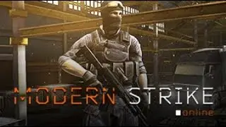 Modern Strike Online | Gameplay   (iOS, Android) || @thekidscartoon282