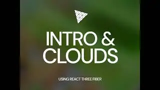 React Three Fiber Shader Transition and Clods