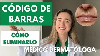 BARCODE WRINKLES: HOW TO ELIMINATE THEM | DERMATOLOGIST EXPLAINS STEP-BY-STEP FACIAL ROUTINE