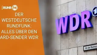 Der Westdeutsche Rundfunk: Alles über den ARD-Sender WDR