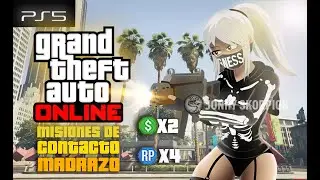 GTA V ONLINE!!! | PS5 | Misiones De Contacto De MADRAZO | BONIFICACIONES AL X2 $$$ & X4 RP