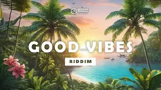 ►FREE◄ Reggae Instrumental Beat 2024 | GOOD VIBES Riddim