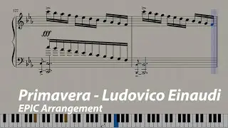 Primavera - Ludovico Einaudi (EPIC Arrangement)