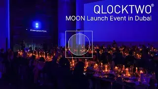 Highlights of the QLOCKTWO MOON Launch Event in Dubai #QLOCKTWO #MOON