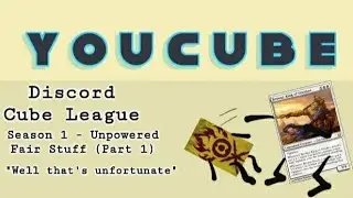 Discord Cube League Draft: Season 1 Unpowered Fair Stuff Draft & Round 1