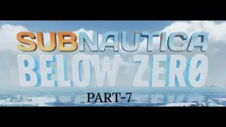 Subnautica Below Zero (BLIND PLAYTHROUGH) Part 7 - We fix the bridge and Ice worms are MEAN!