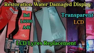 itel mobile display water damaged/itel lcd lyre replacement