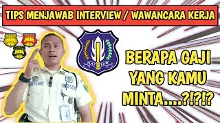 JAWABAN INTERVIEW BERAPA GAJI YANG ANDA INGINKAN #satpam #security #satpamindonesia