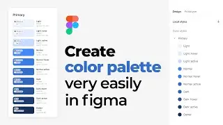 Create Color Palette and Styles in Figma Very Easily  |  Color generator in Figma