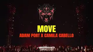 Adam Port - Move (feat. Camila Cabello) | Afro House Remix 🧿 Afro Sense
