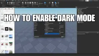 HOW TO ENABLE DARK MODE 2025 ROBLOX STUDIO TUTORIAL [WORKING]