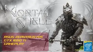 Asus Zephyrus M15 | Mortal Shell Gaming Test | i7 10750H GTX 1660 Ti | Laptop Gameplay