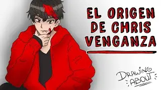 CHRIS VENGANZA 🔪 HERMANO DE NINA THE KILLER | Creepypasta Draw My Life