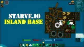 STARVE.IO - ISLAND BASE! (finally xD)