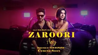 Zaroori Aey | Official Teaser | Salman Ali | Sana Khan | Aamir Ali | Salman Ali New Hindi Song 2024