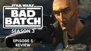 OUR MOST OFFENSIVE EPISODE?! - Bad Batch Season 3 Episode 5 Thoughts