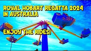 Joy Rides at Royal Hobart Regatta 2024 |  Hobart Walking Tour | Tasmania |