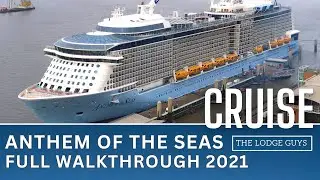 Royal Caribbean Anthem Of The Seas Cruise Ship | Full Ship Walkthrough Tour 2021 | The Lodge Guys