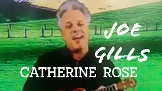 CATHERINE ROSE  (Audio version) c2024 Joe Gills