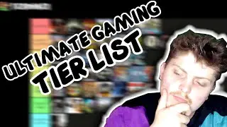 the ULTIMATE gaming TIER LIST