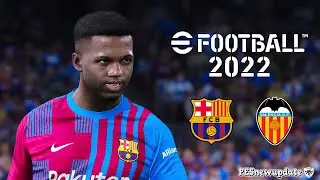 PES 2021 Gameplay La Liga 2021/2022 | Barcelona vs Valencia