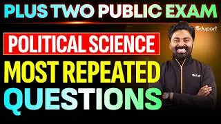 Plus Two Political Science| Most repeated questions | Eduport  Plus Two
