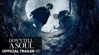 Don't Tell A Soul 2021 - Official Trailer