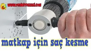 MATKABA TAKILAN KESİCİ APARAT saç kesme metal kesme aparatı 360 dereli metal kesim matkap