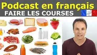 Easy French. Podcast + Transcript: shopping (Lvl A1 / A2)