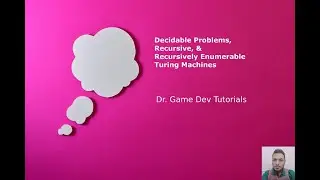 Decidable Problems, Recursive, Recursively Enumerable Languages and Turing Machines