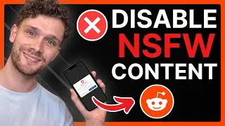 How To Disable NSFW Content For Reddit (2024)