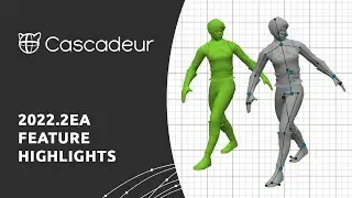 Cascadeur 2022.2EA Feature Highlights
