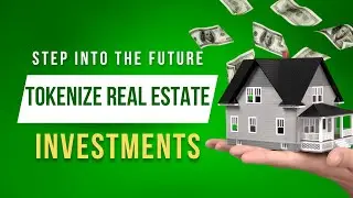Real Estate Tokenization Simplified (Tokenized Real Estate)